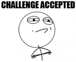 challenge_accepted_RE_Amazing_Feats_Fails_WIns_Lolz_and_A_Contest-s325x265-158648.png