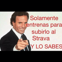 Solo entrenas para strava.png