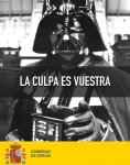 la_culpa_es_vuestra_darth_vader.jpg