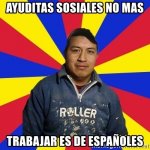 ayuditas-sosiales-no-mas-trabajar-es-de-espaoles.jpg