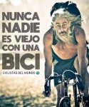 NUNCA SE ES VIEJO CON UNA BICI.jpg